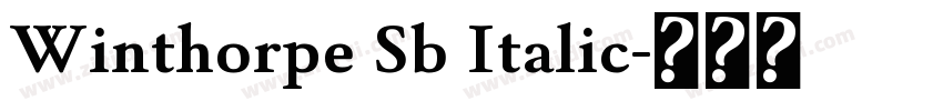 Winthorpe Sb Italic字体转换